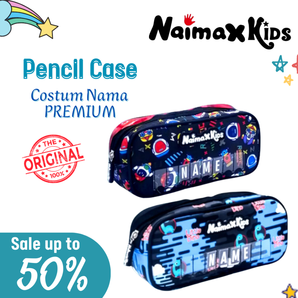 

Pencil Case Custom Nama | Naimax kids Pencil Case Medium Anak Laki-Laki