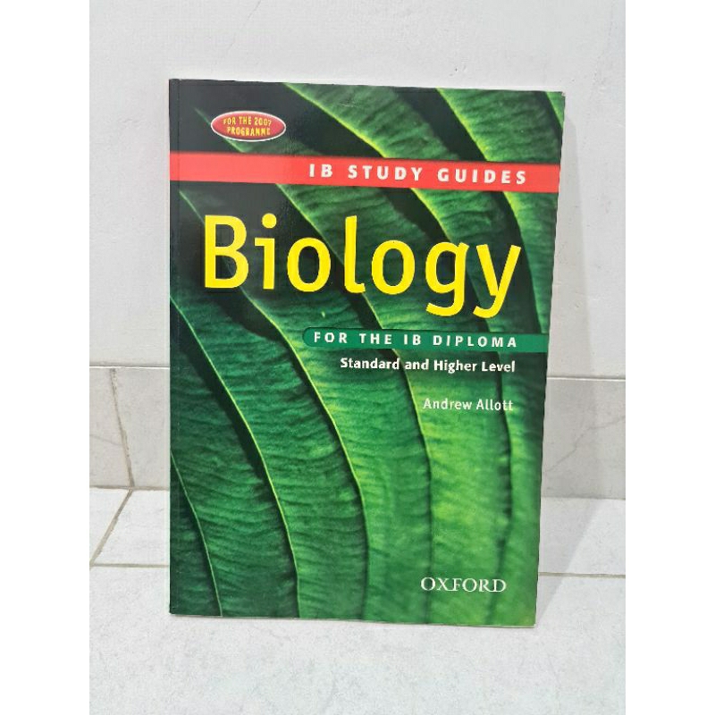 Buku Teks Biologi Bahasa Inggris/ Preloved Biology Textbook/ Buku IB Biology/ Buku Oxford IB Diploma