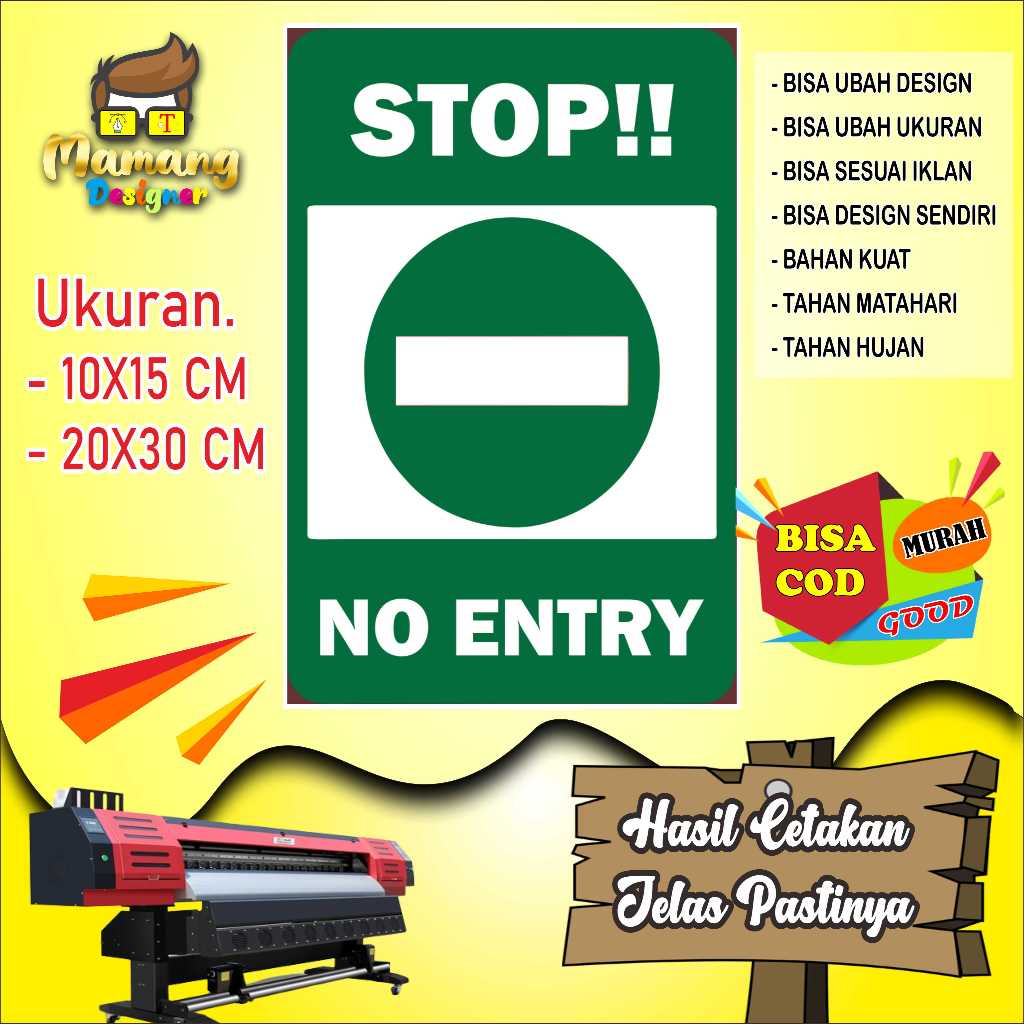 

Cetak Sticker No Entry Atau Stop Hijau
