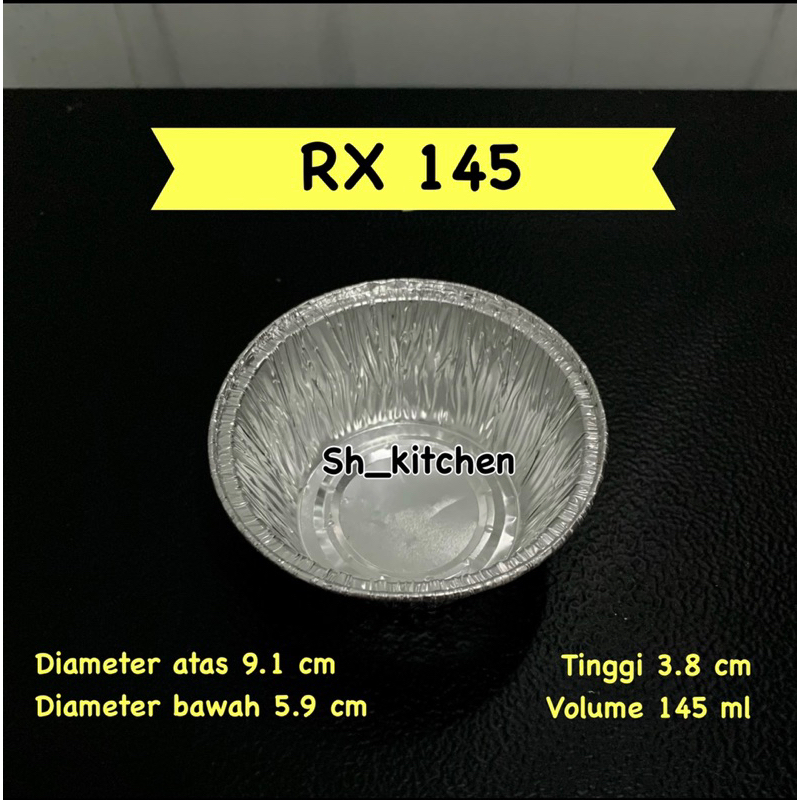 Aluminium Foil Cup Bulat RX 145 TANPA TUTUP