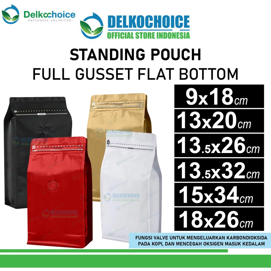 Kemasan Biji Bubuk Kopi FULL GUSSET VALVE Coffee Bag Pouch DELKOCHOICE
