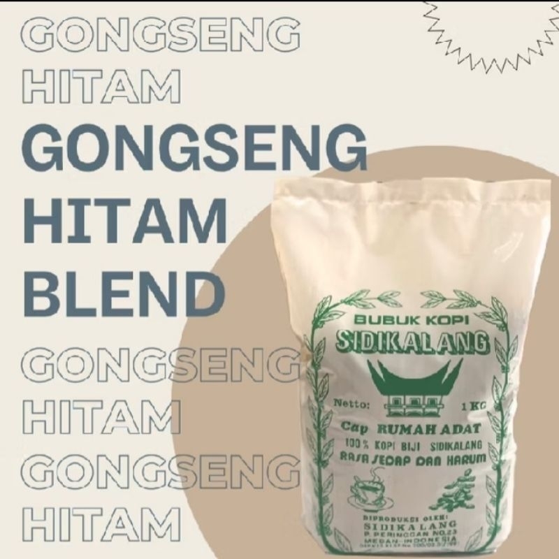 

Kopi Sidikalang Gongseng Hitam Blend 500gr