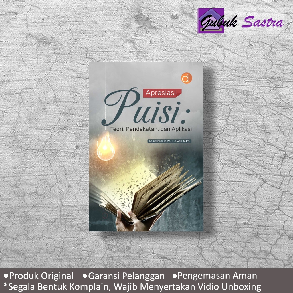 Buku Apresiasi Puisi: Teori, Pendekatan, dan Aplikasi - Satinem