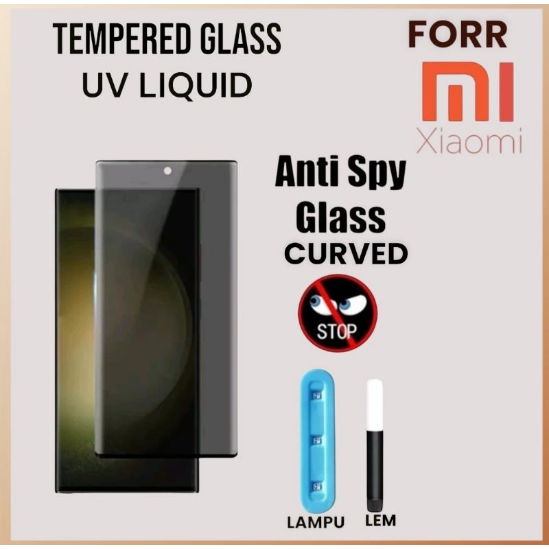 Tempered Glass Curved UV Anti Spy Xiaomi Mi 10 Mi10s Mi 10 Pro Mi 10 Ultra Mi 11 Mi 11 Ultra Mi 12 5