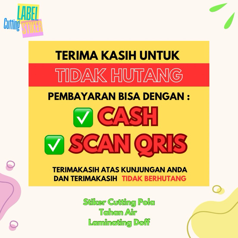 

Stiker Label Terimakasih Untuk Tidak Hutang Pembayaran Cash/Qris