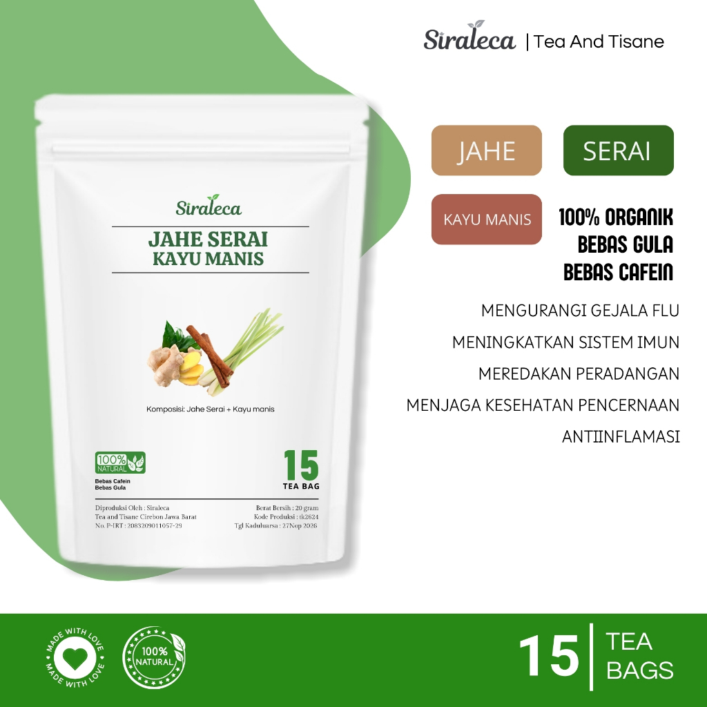 

Teh Jahe Serai Kayu Manis | Ginger, Lemongrass with Cinamon Tea | SIRALECA Tea and Tisane