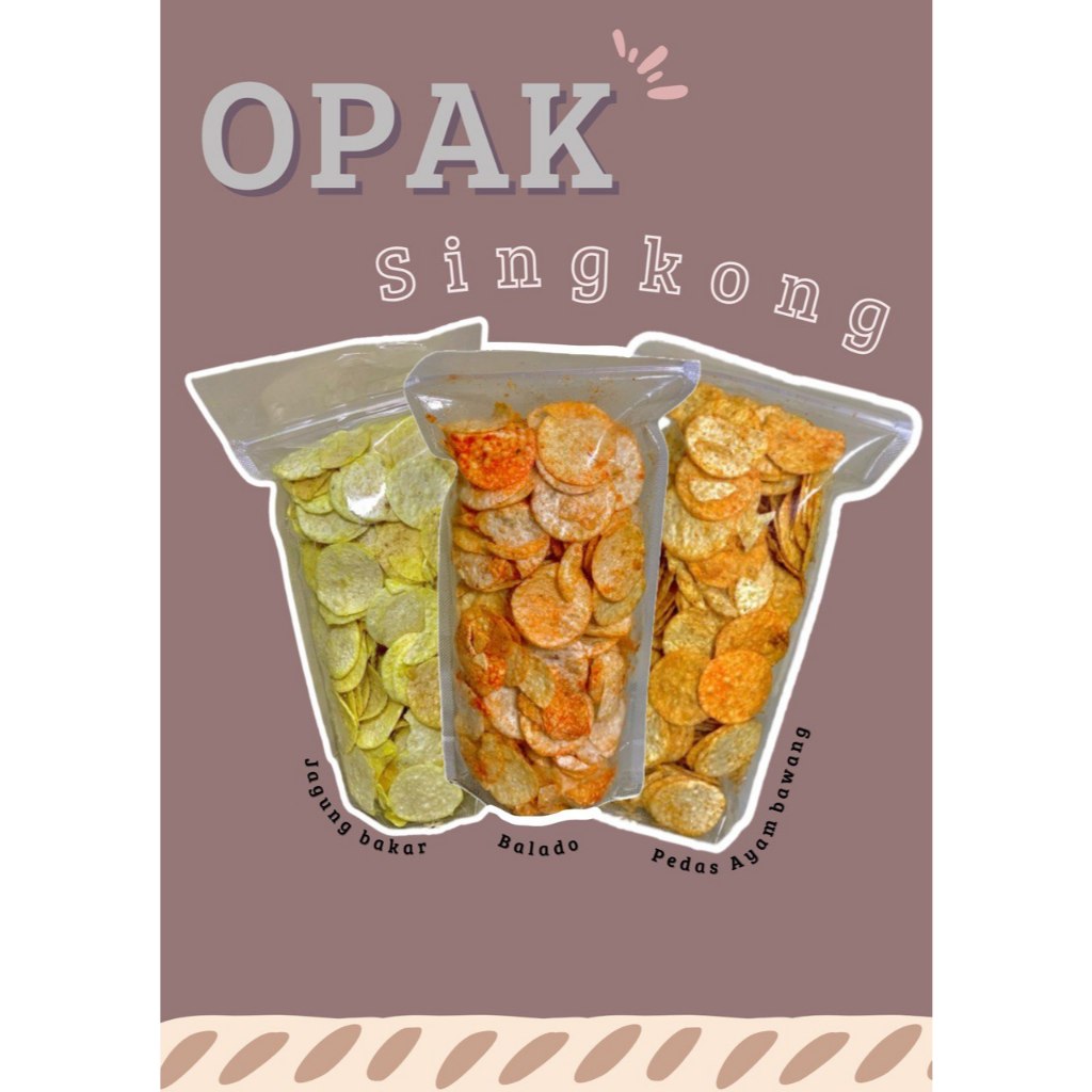 

OPAK SINGKONG | KERIPIK CAMILAN | ANEKA RASA KEKINIAN