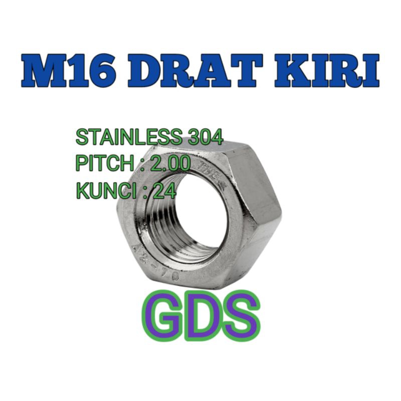 M16 Mur Drat Kiri Kunci 24 / Mur Hex M16 Drat Kiri Stainless 304
