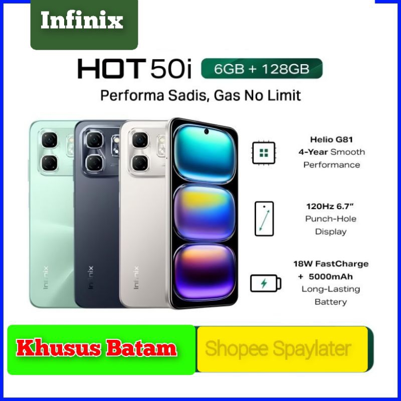 INFINIX HOT 50i RAM 6GB/128GB HANDPHONE ANDROID GARANSI RESMI (KHUSUS BATAM)