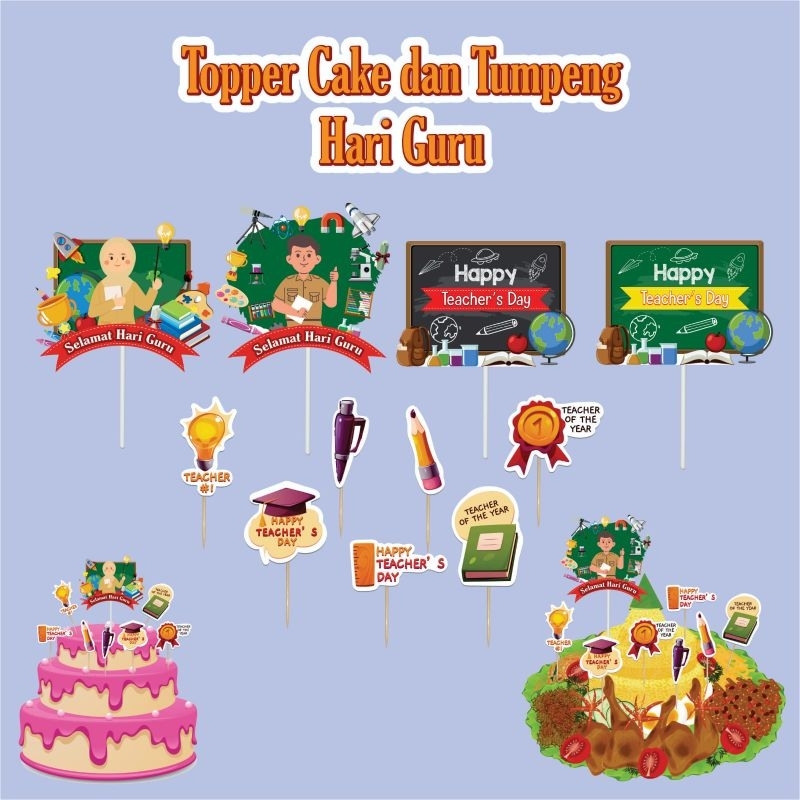 TOPPER CAKE DAN TUMPENG TEMA HARI GURU