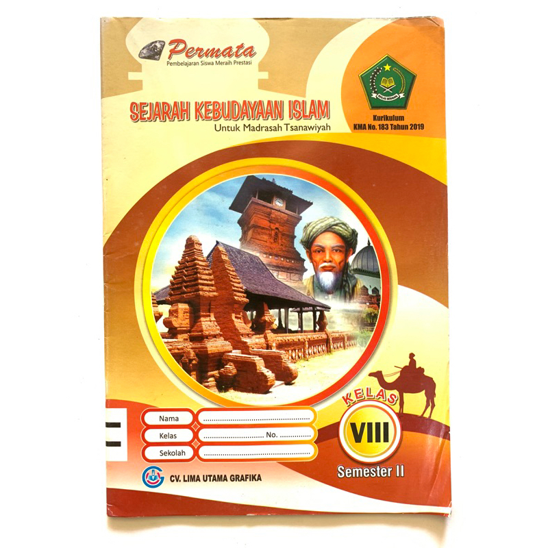 Buku LKS Sejarah Kebudayaan Islam SKI SMP / Mts Kelas 7, 8, 9