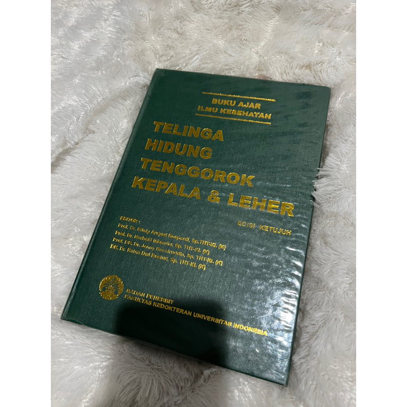 

Buku Ajar Ilmu Kesehatan THT Edisi 7/ Telinga Hidung Tenggorok Kepala & Leher Edisi 7 FKUI / UI / Buku Bekas Original