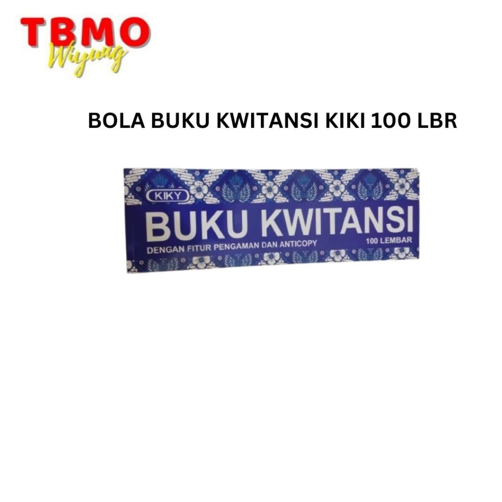 

TBMO BUKU KWITANSI KIKI 100 LBR 6232101