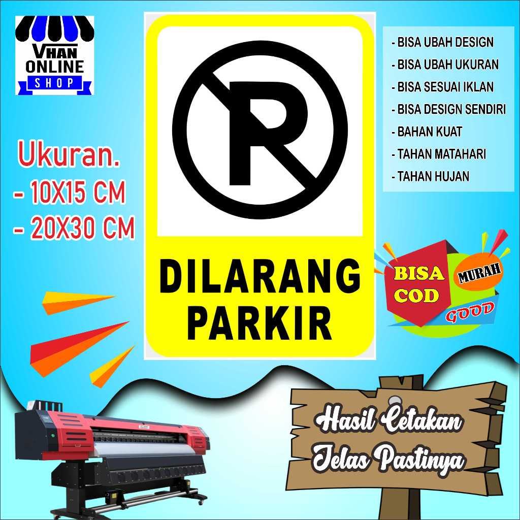 

Cetak Sticker Tempelan Dilarang Parkir Kuning