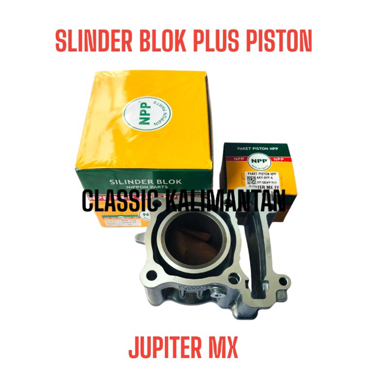 SLINDER BLOK PLUS PISTON YAMAHA JUPITER MX 135 JUPITER MX NEW JUPITER MX LAMA OLD NPP BERKUALITAS