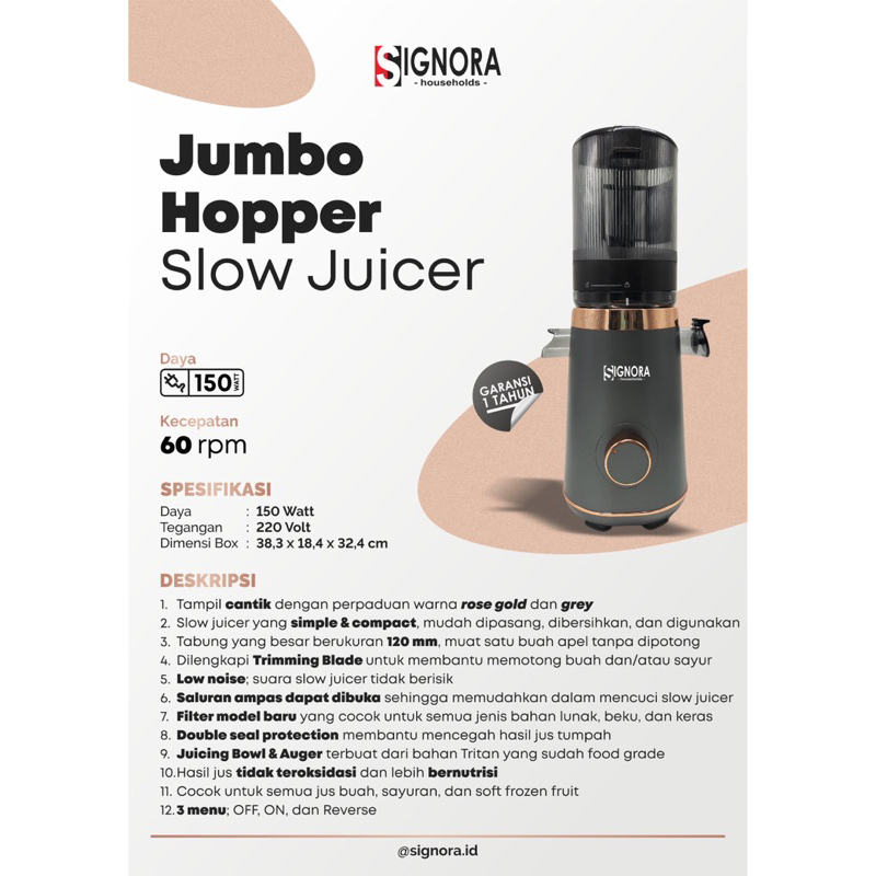 Signora Slow Juicer Jumbo Hopper Signora Slow Juicer