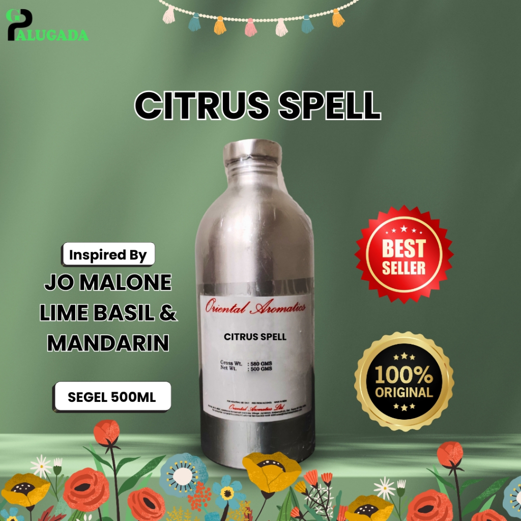 Bibit Parfum Murni CITRUS SPELL 73581 E | JO MALONE LIME BASIL & MANDARIN ORIENTAL 500ML SEGEL