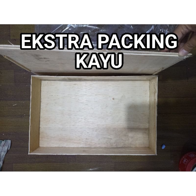 

EKSTRA PACKING KAYU TRIPLEK + EKSTRA BUBBLE WRAP