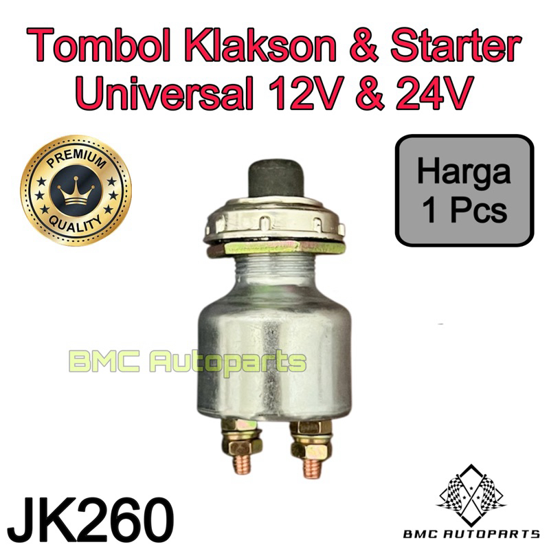 Saklar / Switch / Tombol Klakson & Starter Tipe JK260 Mobil & Motor Universal 12V / 24V