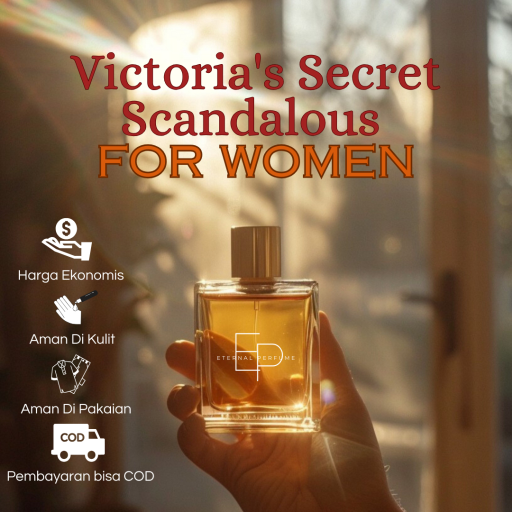 VICTORIA'S SECRET SCANDALOUS FOR WOMEN PREMIUM - ETERNAL PERFUME