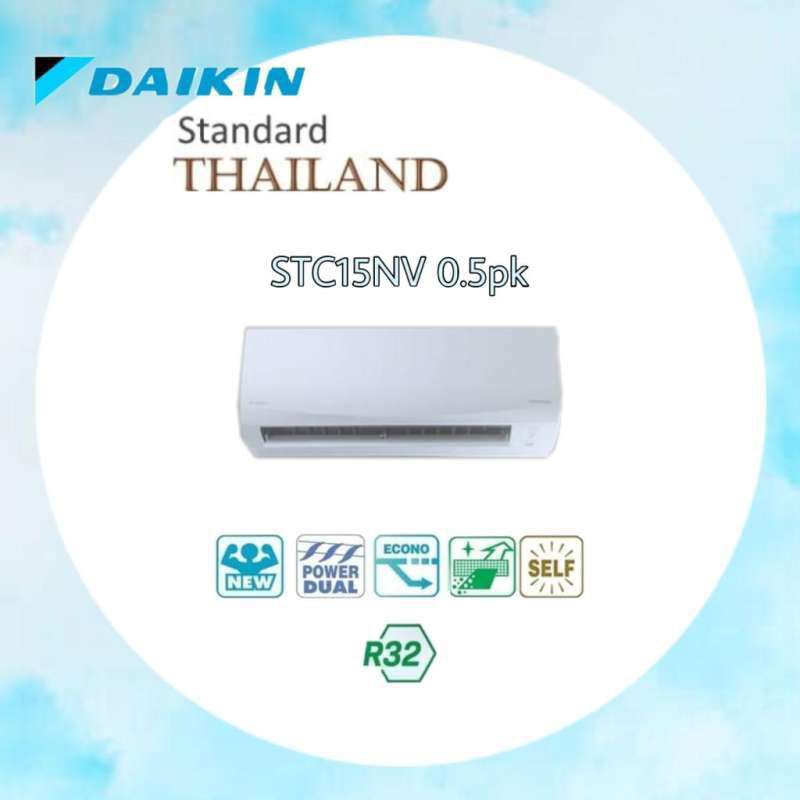 AC DAIKIN 1/2 PK THAILAND R32 STC15NV AC MURAH 0,5 PK UNIT ONLY-PEKANBARU ONLY