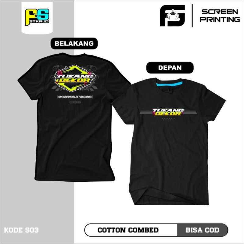 ( FSSTKR.ID ) Kaos T-shirt TUKANG DEKOR lengan pendek pria wanita katun - crew tukang decor - decora