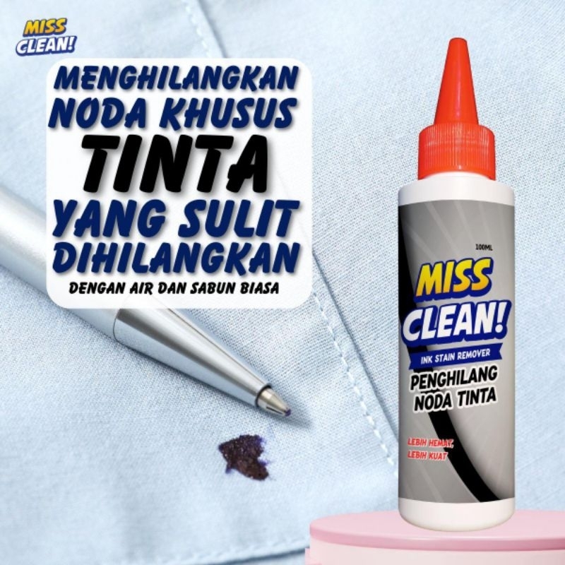 MISS CLEAN - CAIRAN AMPUH PEMBERSIH BAJU CELANA JAKET ANGKAT  NODA CAT / TINTA PERMANEN PADA PAKAIAN