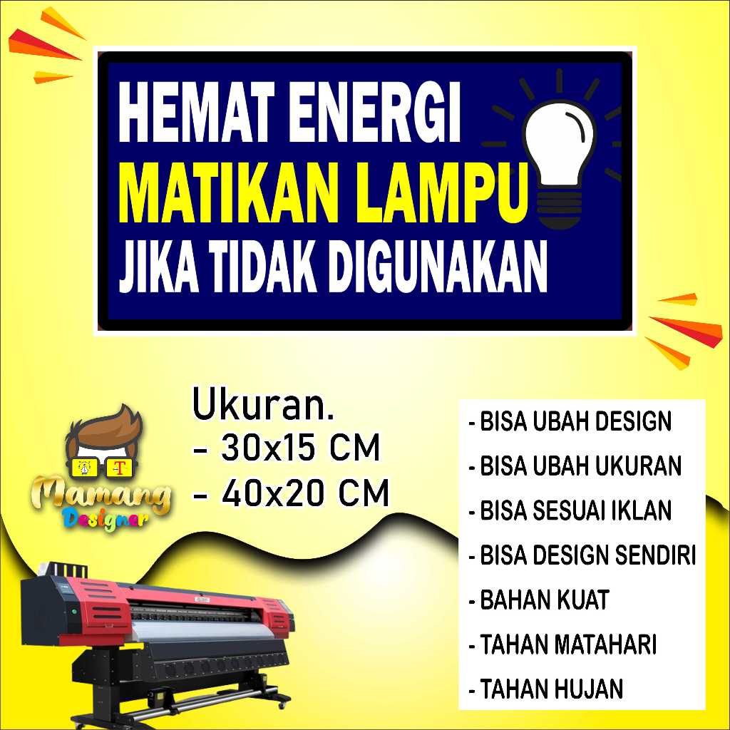 

Cetak Stiker Hemat Energi Matikan Lampu Merah