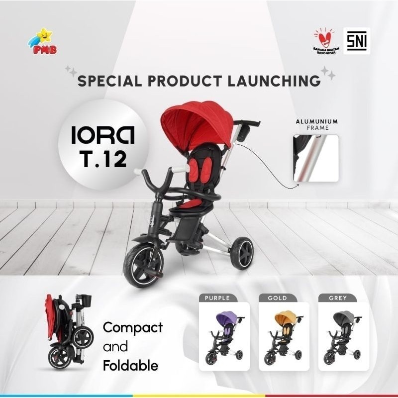 (TERMURAH) Sepeda balita roda tiga iora T12 PMB pacific 8018-1 sepeda anak roda tiga tricycle T 12 b
