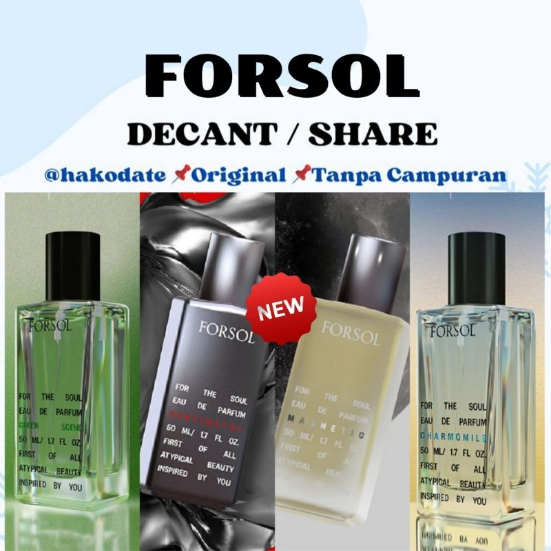 Decant Share Forsol Parfum Green Scene Magnetic Sentimetal Charmomile Rose Pepper Scissors