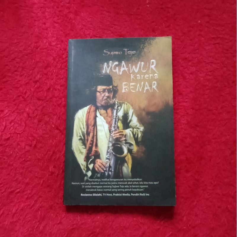 Sujiwo Tejo / NGAWUR KARENA BENAR / BUKU SASTRA / BUKU MURAH/ BUKU AGAMA/ BUKU BARU / BUKU BEKAS