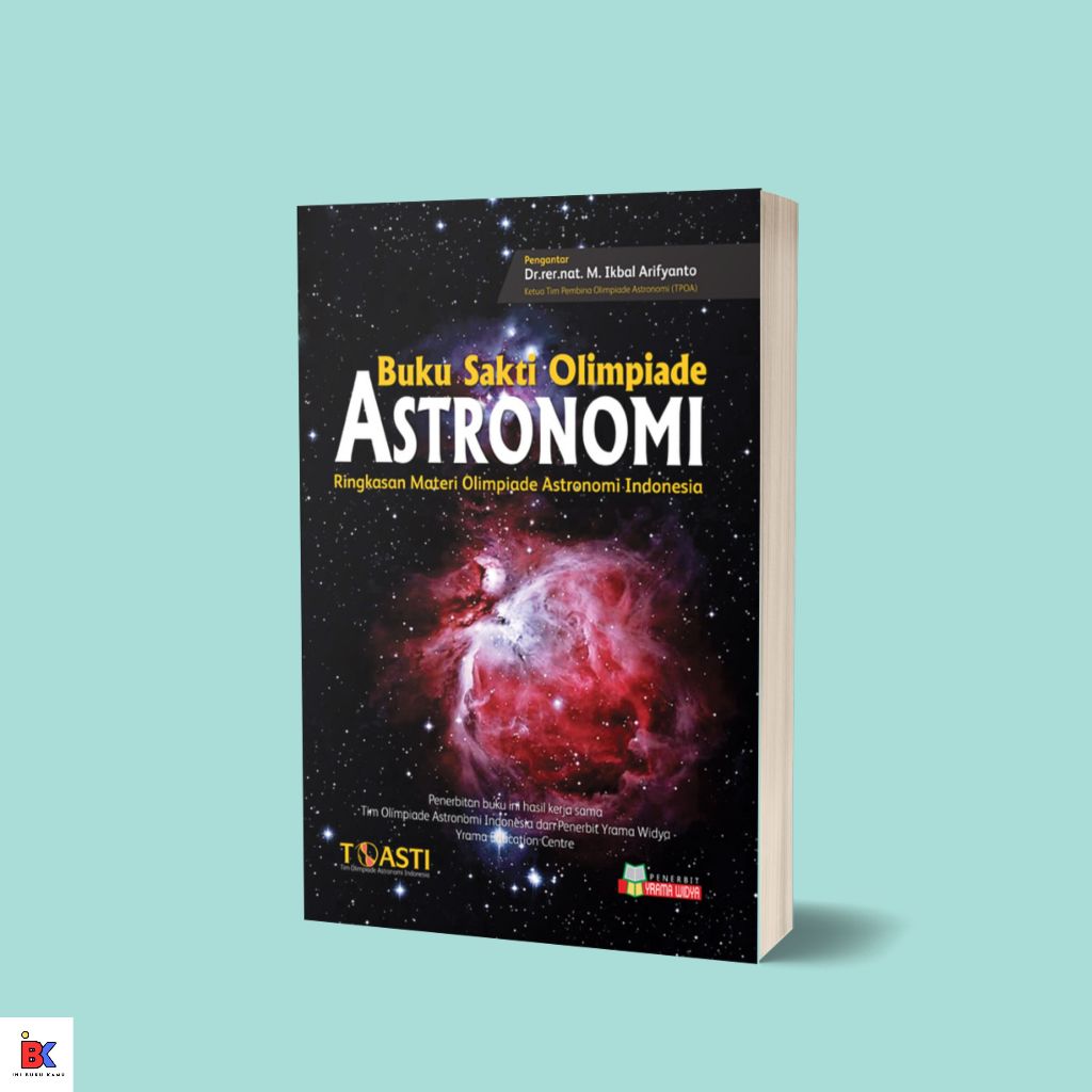 Buku Sakti Olimpiade/OSN Astronomi Ringkasan Materi Olimpiade Astronomi Indonesia