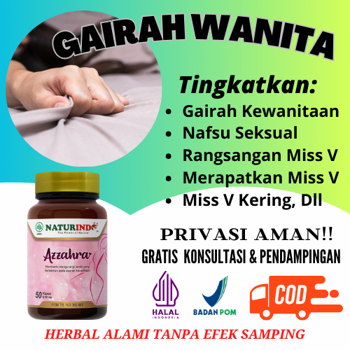 AZZAHRA NATURINDO BPOM Obat Penambah Gairah Wanita Ampuh Perangsang Seksual Wanita Tahan Lama Bisa C