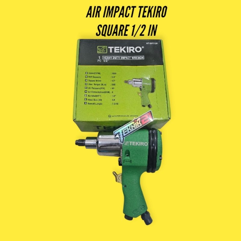 ALAT/ IMPEK PEMBUKA BAUT TENAGA ANGIN TEKIRO air impact 1/2" Dr IMPEK ANGIN TEKIRO AIR IMPACT