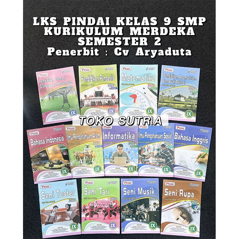 LKS PINDAI K-MERDEKA KELAS 9 SMP (SEMESTER 2) (LKS&KJ)