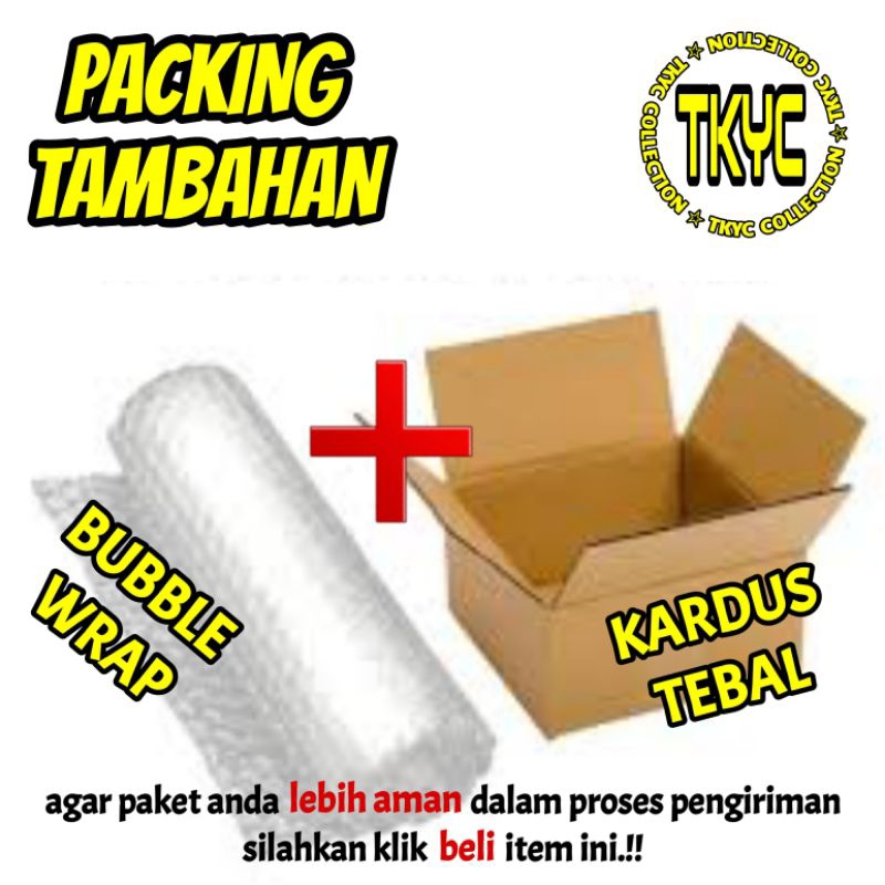 

Tambahan Packing Kardus+Bubblewrap Agar Paket Aman