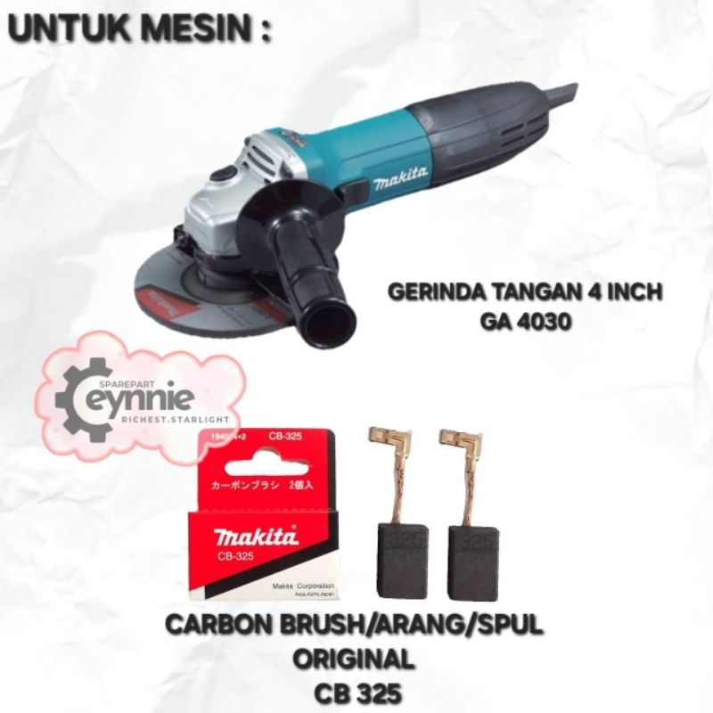 CARBON BRUSH MESIN GERINDA TANGAN 4 INCH SLIM BODY GA 4030 MAKITA CB 325 ORIGINAL SPUL GERINDA TANGA