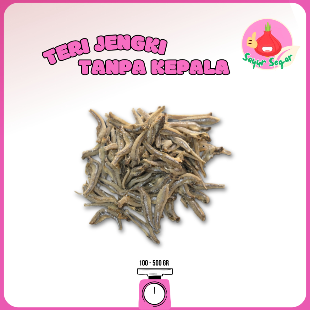 

Sayur Segar - Ikan Asin Teri Jengki Tanpa Kepala / Ssalted Anchovy