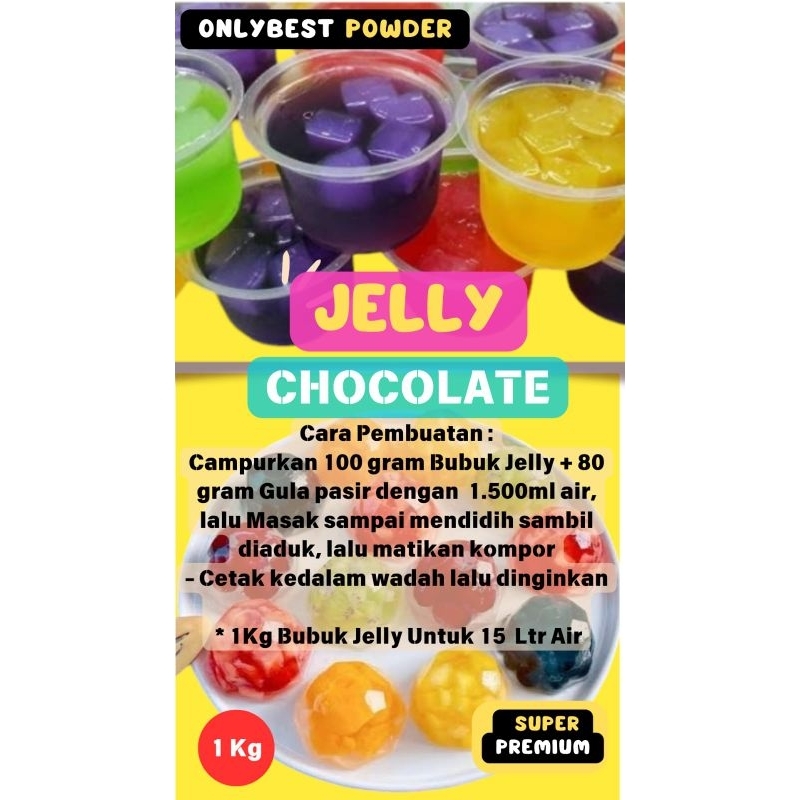 

Bubuk Jelly CHOCOLATE 1kg/1000gram MURAH Super Premium Onlybest Powder / Jelly Powder Super Premium / Bubuk Jelly Kiloan / Bubuk Jelly Powder / Bubuk Jelly Cincau / Bubuk Jeli Instan / Instant Jelly Powder