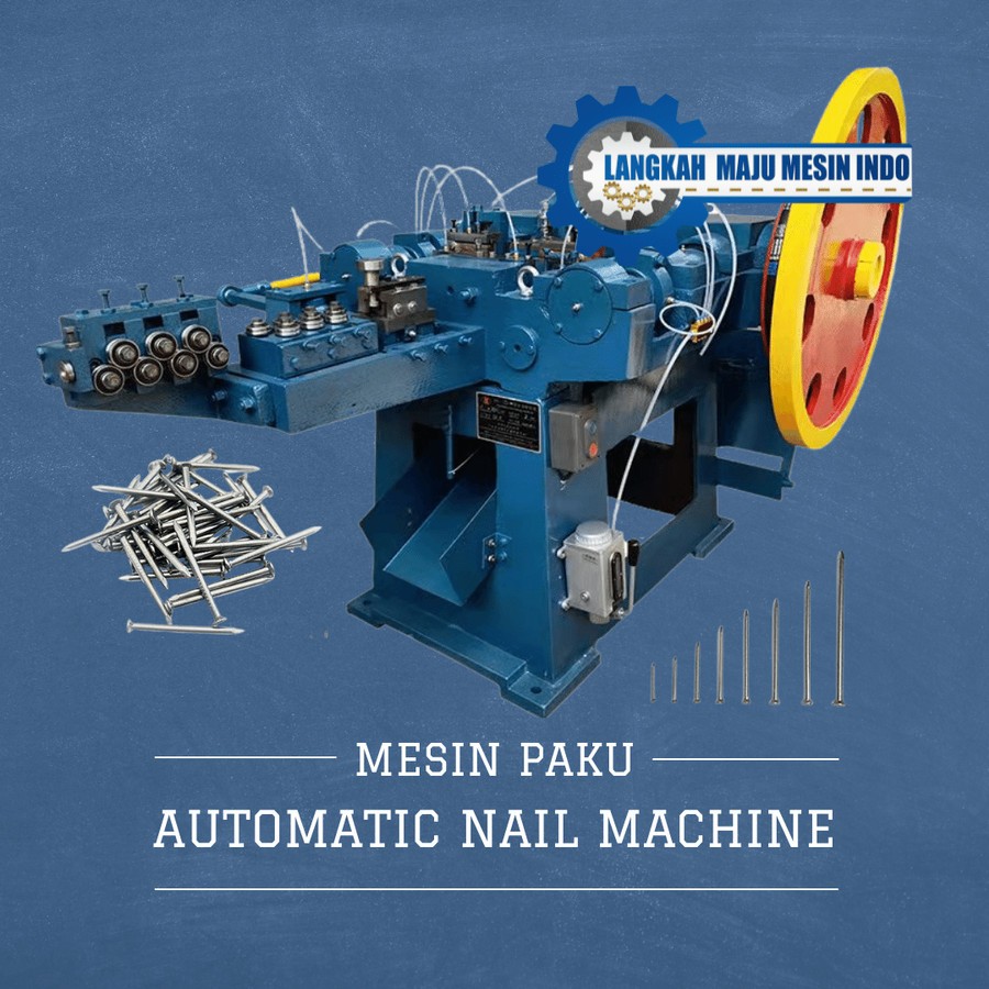 Mesin Paku / Automatic Nail Machine / Mesin Pembuat Paku