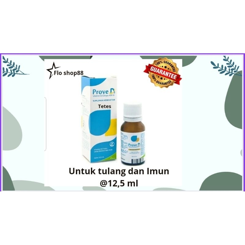 A - PROVE D3 400 IU / PROVE D3 400 IU DROP / PROVE D3 400 IU UNTUK ANAK / PROVE D3 400 IU