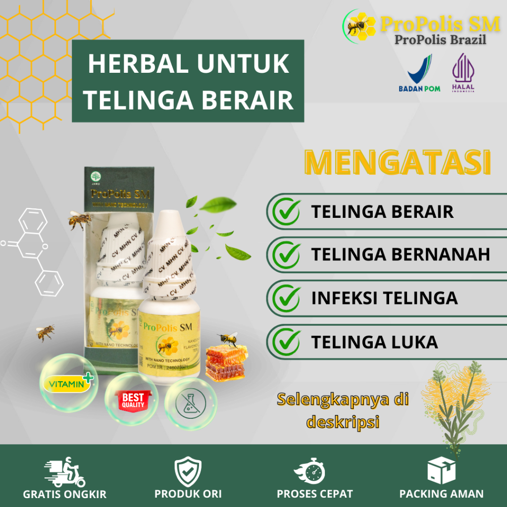 Obat Telinga Berair, Obat Telinga Bernanah, Obat Telinga Gatal & Bau Dengan Propolis SM