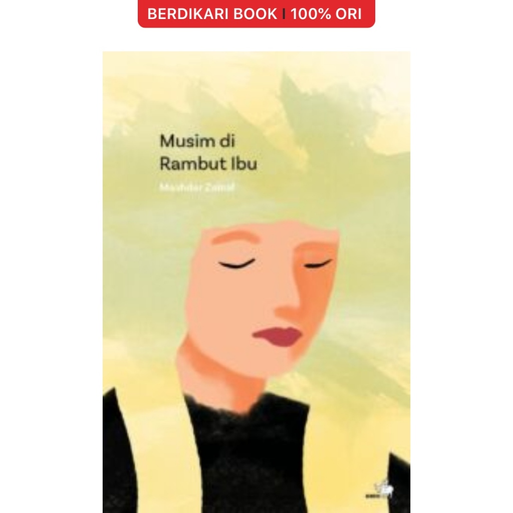 Berdikari - Musim di Rambut Ibu - Gramedia