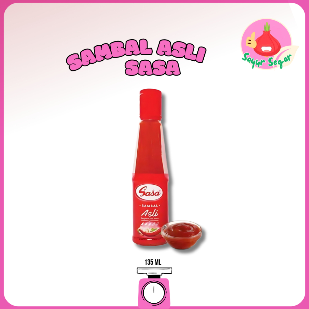 

Sayur Segar - SASA Saus Sambal Asli Botol 135 ml / Sauce