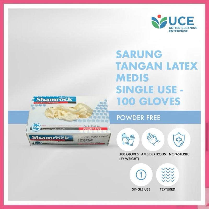 SHAMROCK PREMIUM - Sarung Tangan Karet Latex Medis Shamrock Premium ISI 100 PCS / Shamrock Premium L