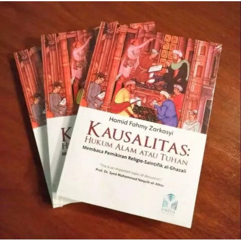 Kausalitas Hukum Alam Atau Tuhan: Membaca Pemikiran  Religio -Sanitifik Al-Ghazali