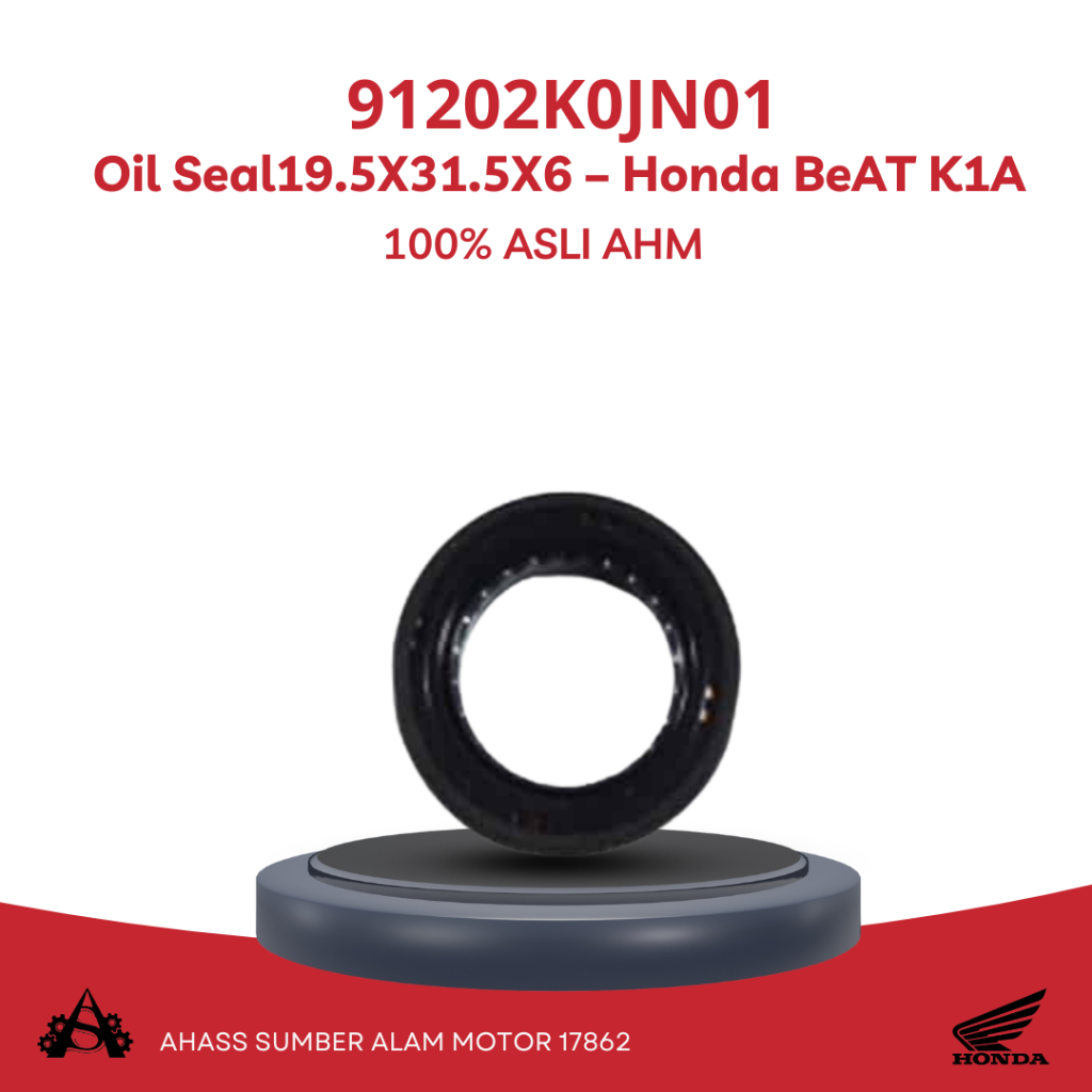Oil Seal19.5X31.5X6 – Honda BeAT K1A (91202K0JN01)