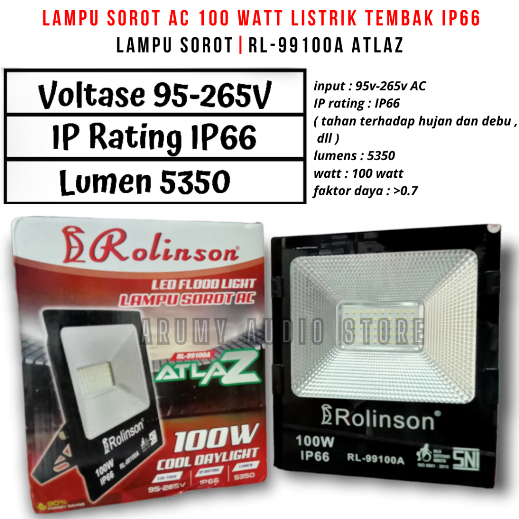 RL-99100A ATLAZ Lampu Sorot AC 100 Watt Listrik Tembak IP66 Rolinson | Lampu Sorot AC Listrik Tembak