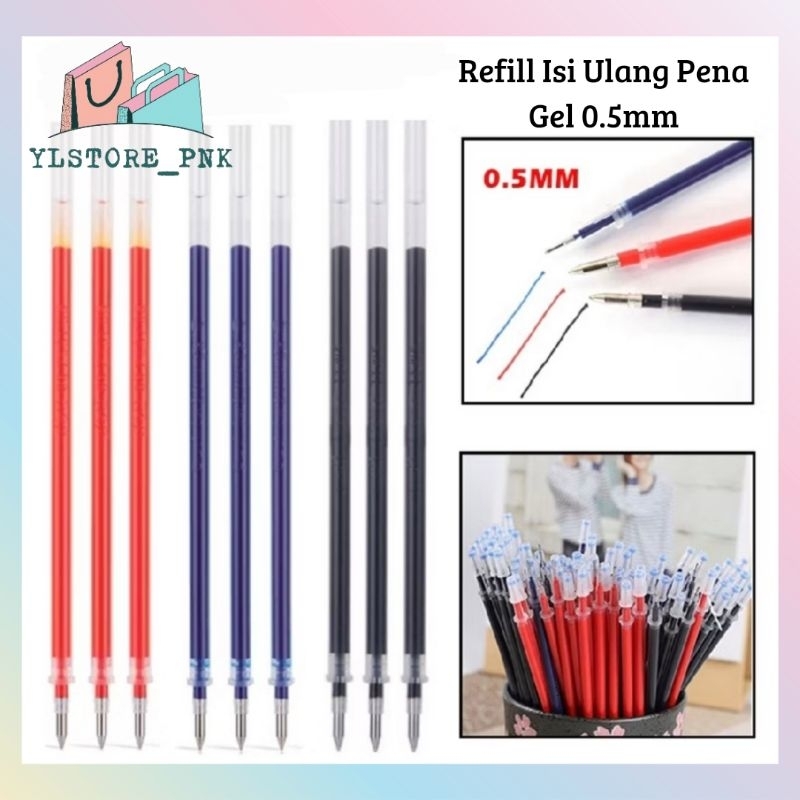 

YLS - Refil Pena Gel 0.5MM / Isi Ulang Pen Tinta Cair Murah Anti Bocor / Refill Tinta Pulpen Cair Produk Import / Tinta Pena Cair Alat Tulis Sekolah Kuliah Kerja Tulisan Halus isi 1 pcs / Bolpoin Tinta Gel Warna Hitam Biru Merah Perlengkapan Anak Sekolah