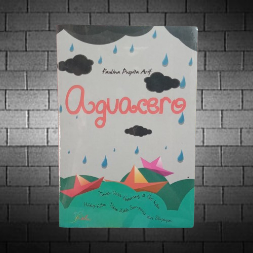 Buku Aguacero - Faulina Puspita Arif - Penerbit Andi Original Terapibuku